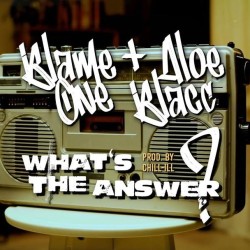 Blame One - What's The Answer ft. Aloe Blacc